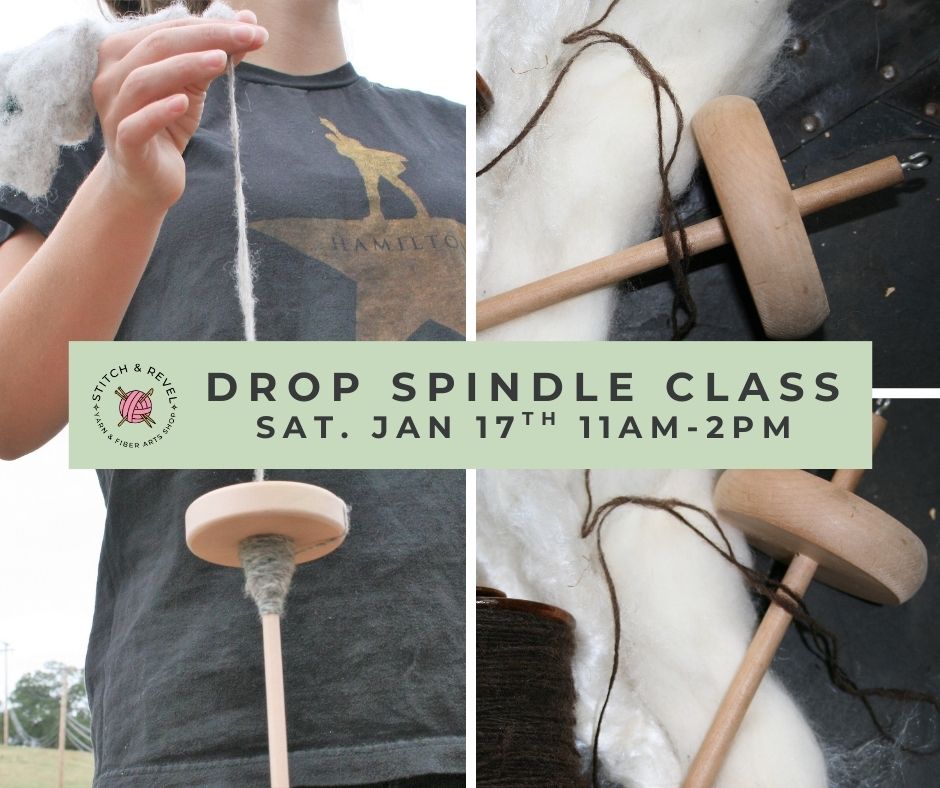 Drop Spindle Workshop - Sat Jan 17th: 11am-2pm