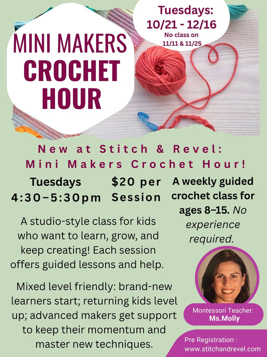 Mini Makers: Crochet Hour - Tuesdays at 4:30pm
