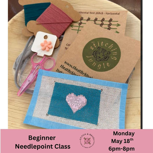 Beginner Needlepoint - Mon May 18th: 6-8pm