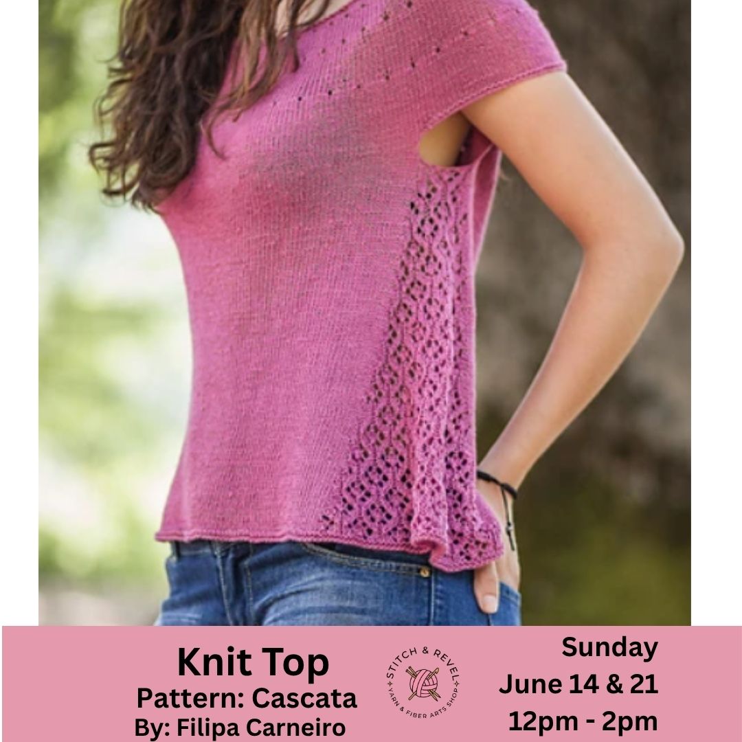 Summer Knit Top - Sun June 14th & June 21st (2 parts) : 12-2pm