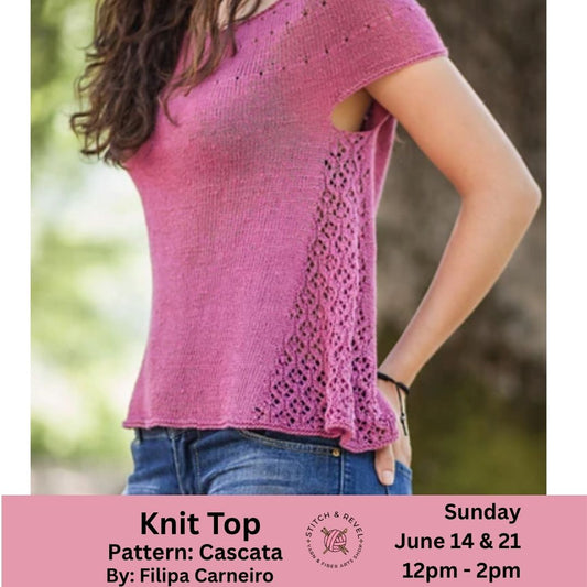 Summer Knit Top - Sun June 14th & June 21st (2 parts) : 12-2pm