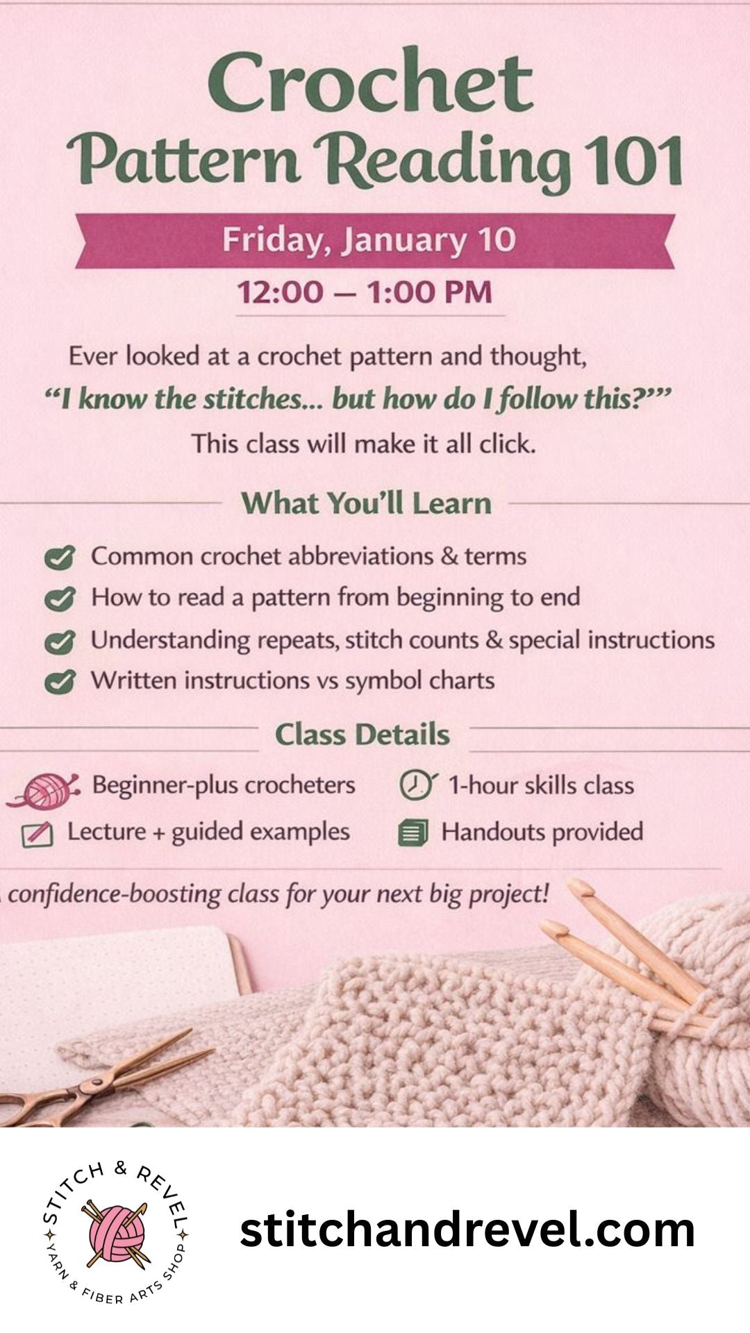 Crochet Pattern Reading Class - Sat Jan 10th: 12-1pm