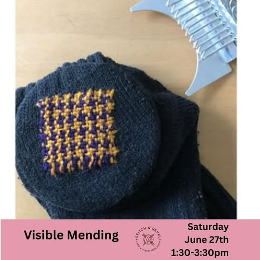 Visible Mending - Sat June 27th: 1:30-3:30pm
