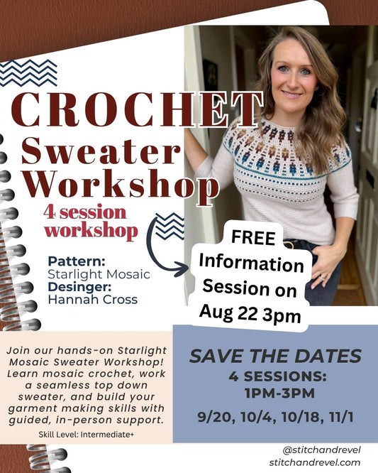 Crochet Sweater Workshop - Sun 9/20, 10/4, 10/18, 11/1 : 1-3pm