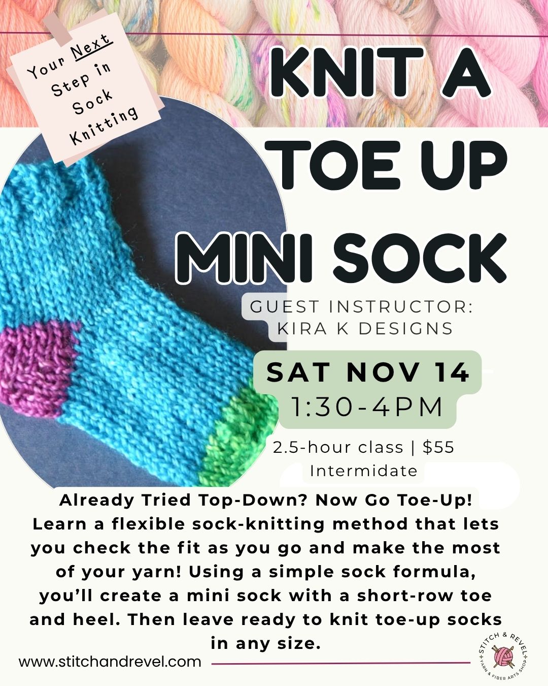 Knit a Toe Up mini Sock  (Intermediate level) - Sat Nov 14th
